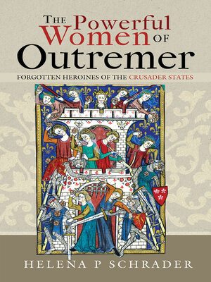 cover image of The Powerful Women of Outremer